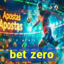 bet zero